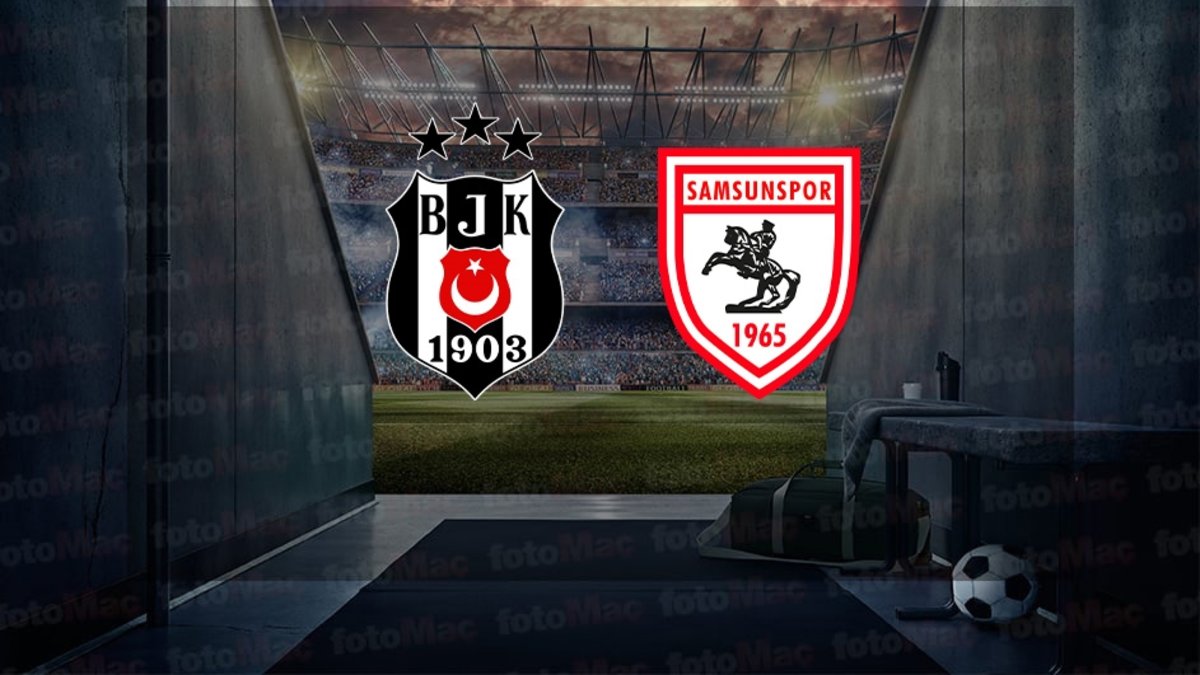 Beşiktaş – Samsunspor maçı CANLI | Beşiktaş – Reeder Samsunspor maçı ne zaman, saat kaçta ve hangi kanalda? (Trendyol Süper Lig)