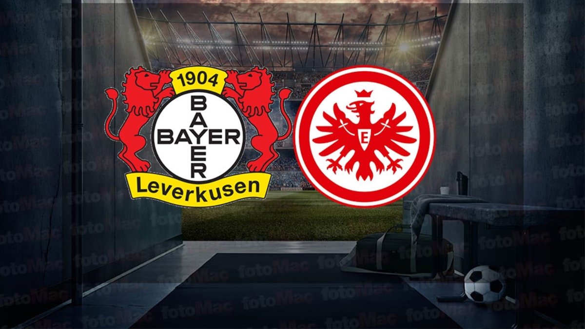 Bayer Leverkusen-Eintracht Frankfurt maçı ne zaman, saat kaçta ve hangi kanalda canlı yayınlanacak? | Almanya Bundesliga