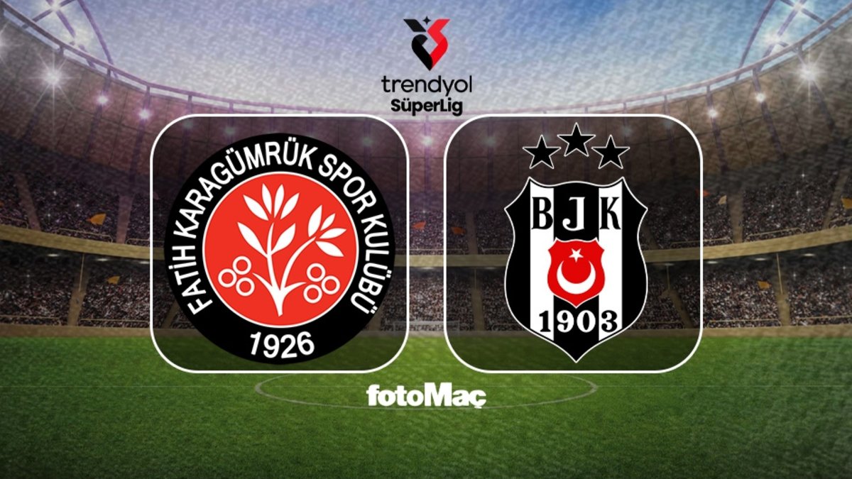 Fatih Karagümrük-Beşiktaş maçı ne zaman, saat kaçta ve hangi kanalda?