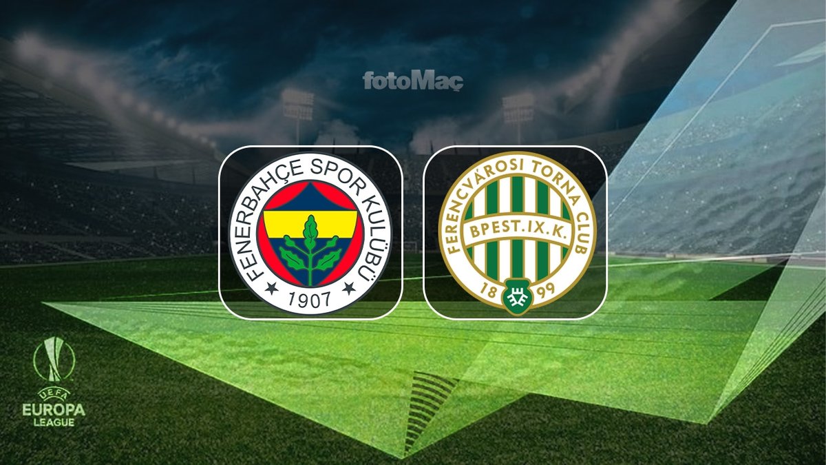 Fenerbahçe-Ferencvaros maçı CANLI İZLE (UEFA Avrupa Ligi)