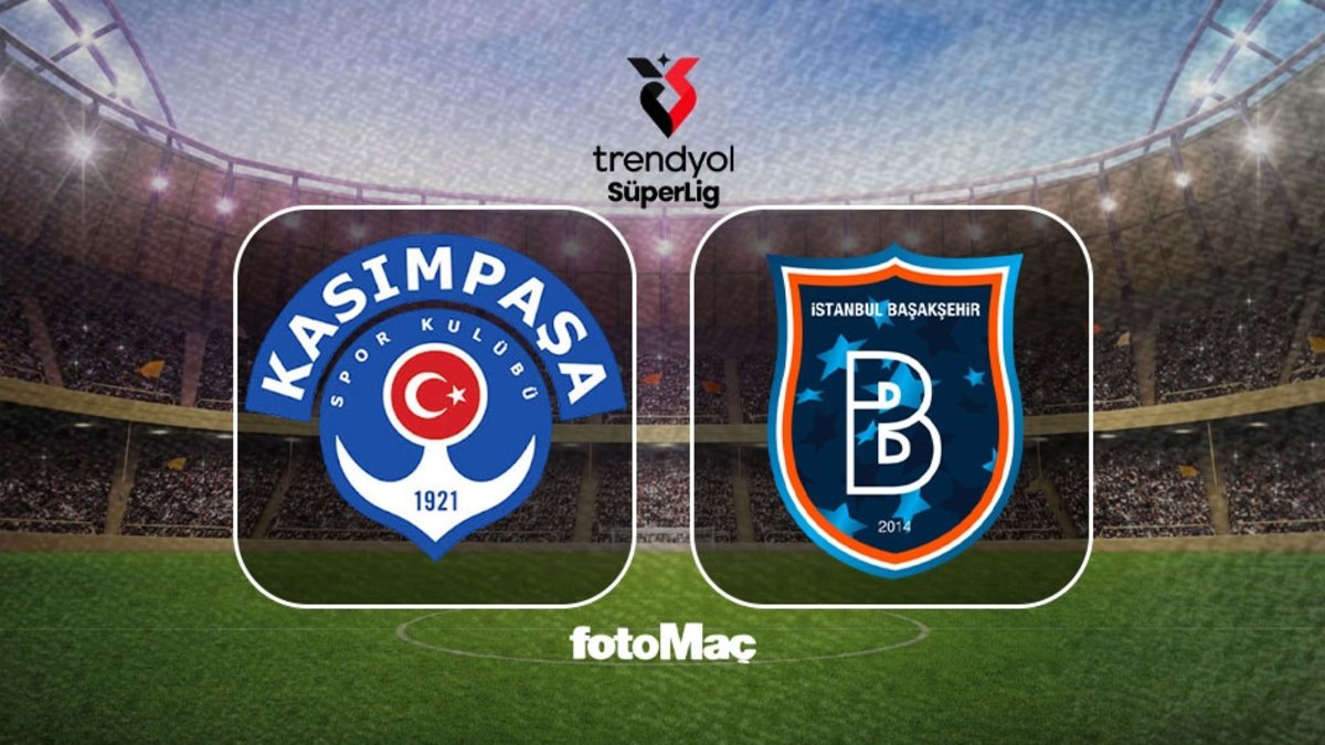 Kasımpaşa-RAMS Başakşehir maçı hakkında: Saat ve kanal bilgileri!