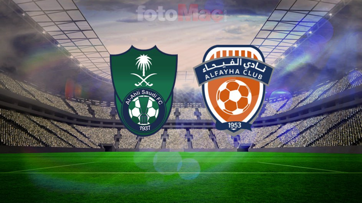 Al Ahli-Al Fayha MAÇI CANLI | Ne zaman, saat kaçta ve hangi kanalda?