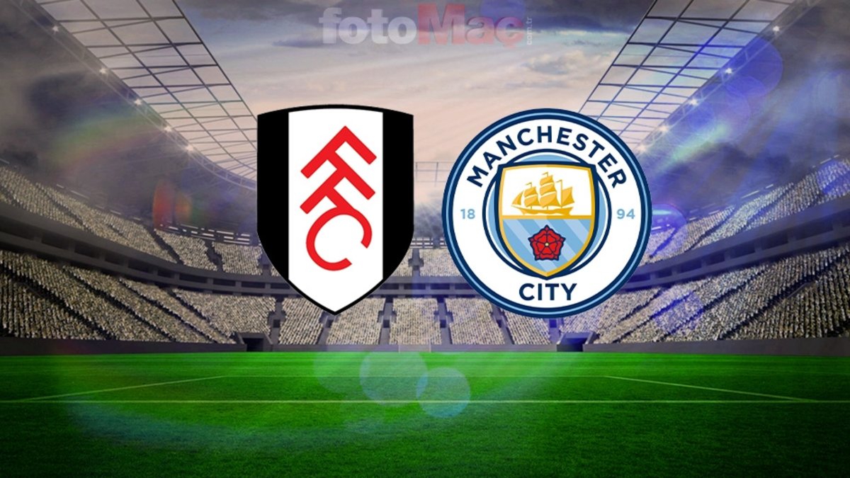Fulham-Manchester City CANLI | Ne zaman, saat kaçta ve hangi kanalda?
