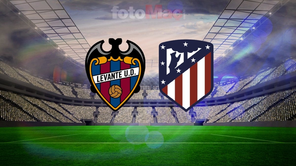 Levante-Atletico Madrid maçı CANLI | Saat kaçta, hangi kanalda yayınlanacak?