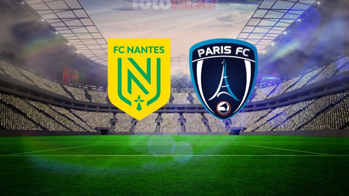 Nantes-Paris FC maçı ne zaman, saat kaçta ve hangi kanalda?