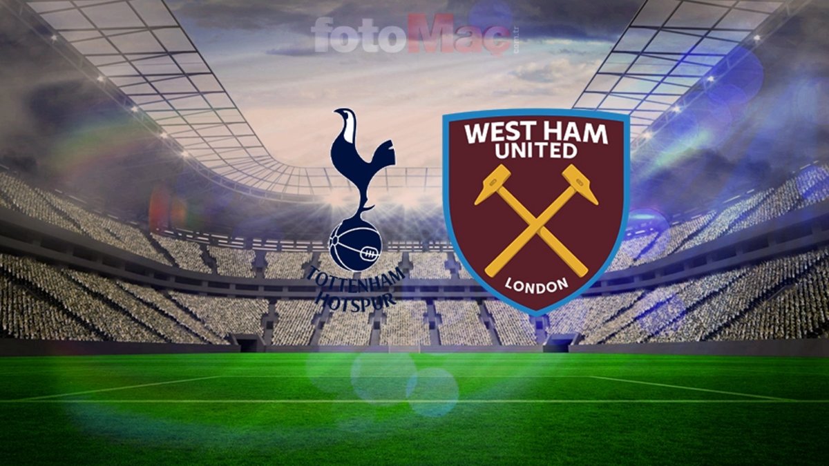Tottenham-West Ham United MAÇI CANLI İZLE | Saat kaçta, hangi kanalda?