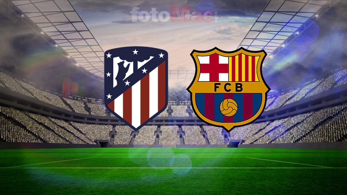Atletico Madrid-Barcelona maçı izle: Saat kaçta, hangi kanalda? | Kral Kupası