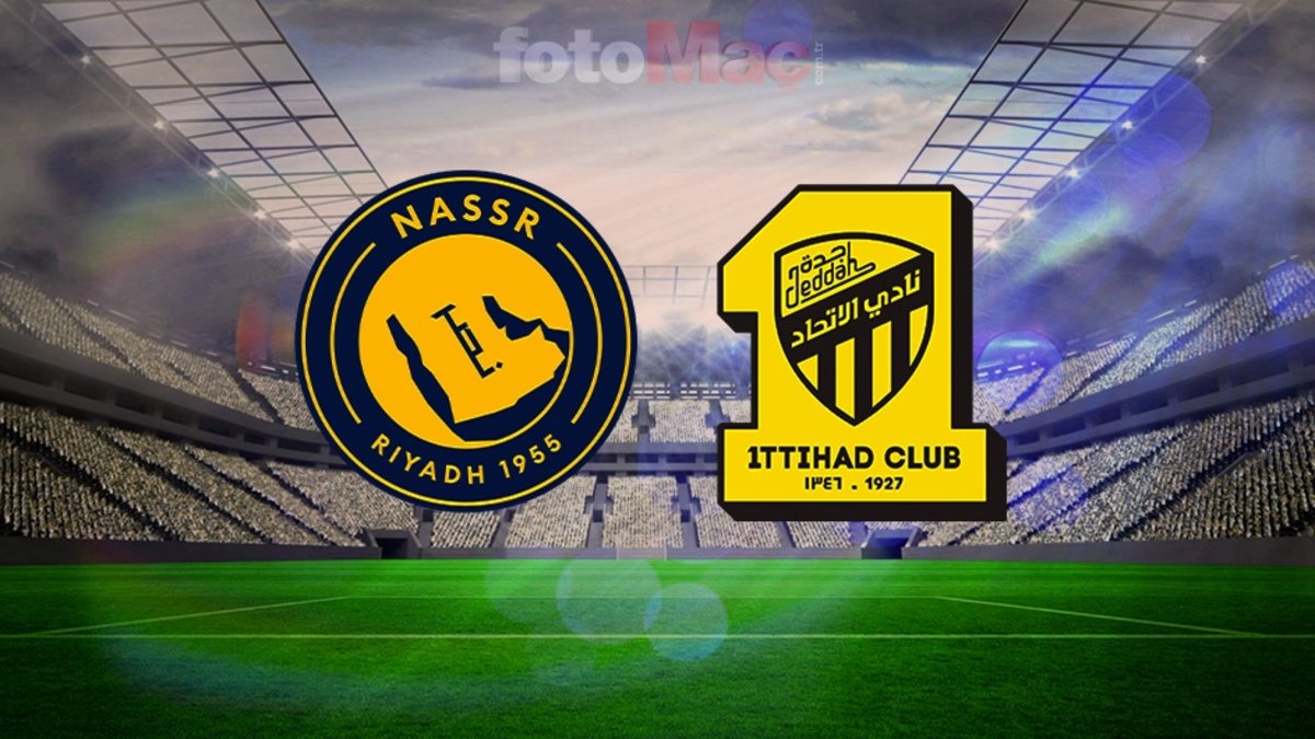 CANLI | Al-Nassr Al-Ittihad maçı ne zaman, saat kaçta, hangi kanalda? | Suudi Arabistan Pro Lig