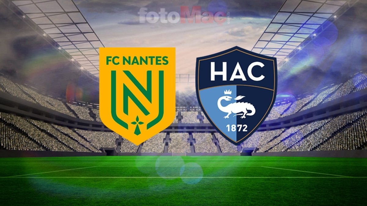 Nantes-Le Havre maçı ne zaman, saat kaçta ve hangi kanalda?