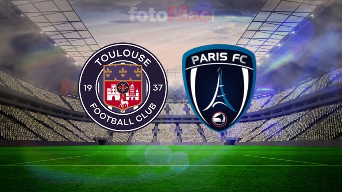 Toulouse Paris FC maçı ne zaman, saat kaçta ve hangi kanalda? | CANLI