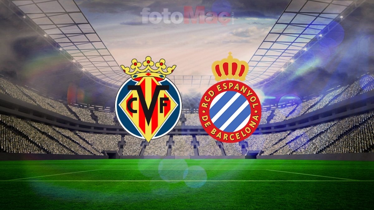 Villarreal-Espanyol MAÇI CANLI | Ne zaman, saat kaçta ve hangi kanalda?