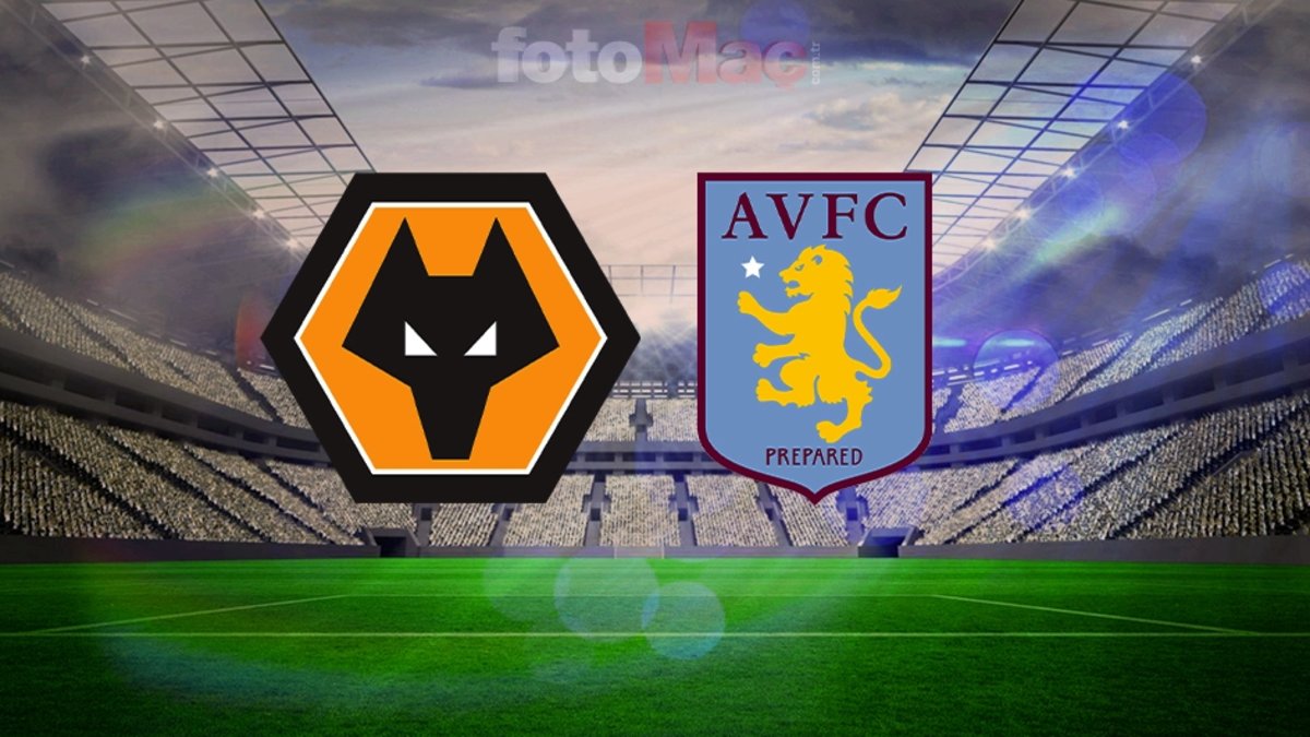 Wolverhampton-Aston Villa CANLI İZLE | Maç ne zaman, saat kaçta, hangi kanalda?