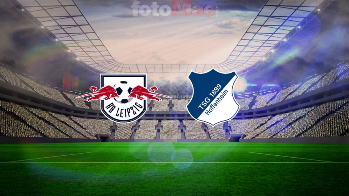 CANLI İZLE | RB Leipzig-Hoffenheim maçı ne zaman, saat kaçta? Hangi kanalda?