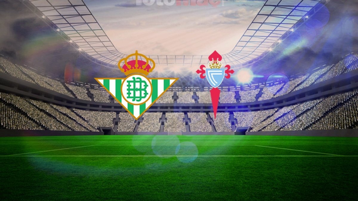 Real Betis-Celta Vigo maçı ne zaman, saat kaçta ve hangi kanalda?