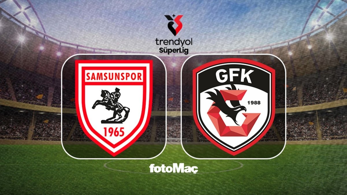 Samsunspor Gaziantep FK maçı ne zaman, saat kaçta ve hangi kanalda? | Süper Lig