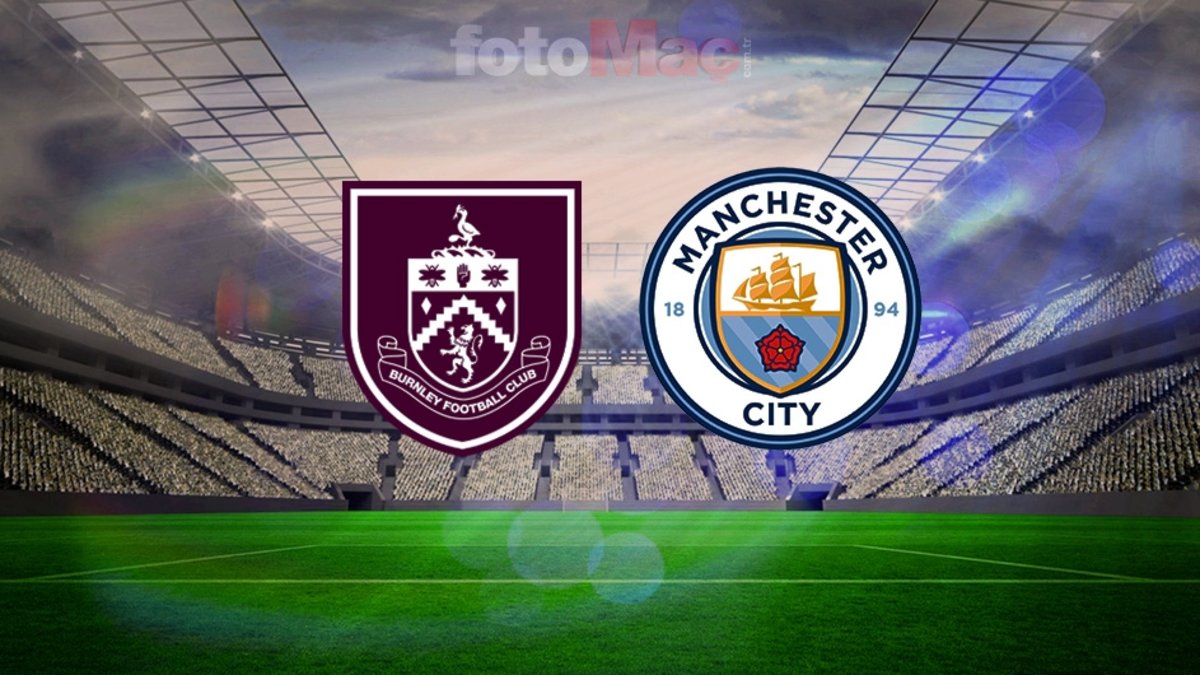 CANLI | Burnley – Manchester City maçı saat kaçta, hangi kanalda?