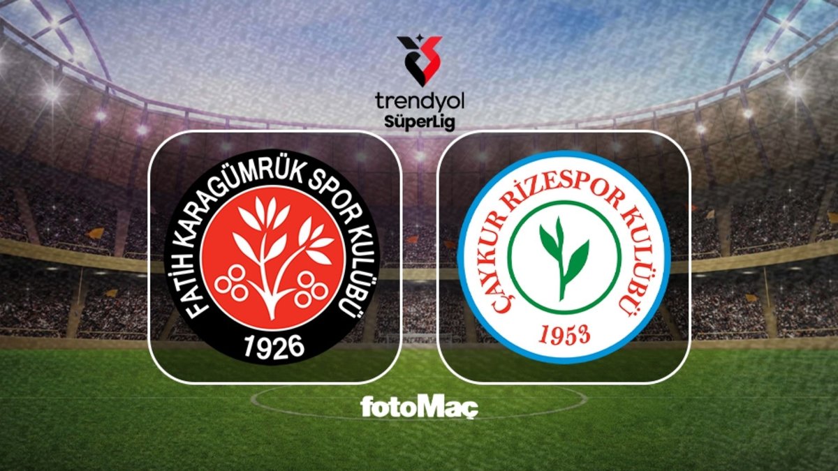 Fatih Karagümrük – Çaykur Rizespor maçı saat kaçta, hangi kanalda?