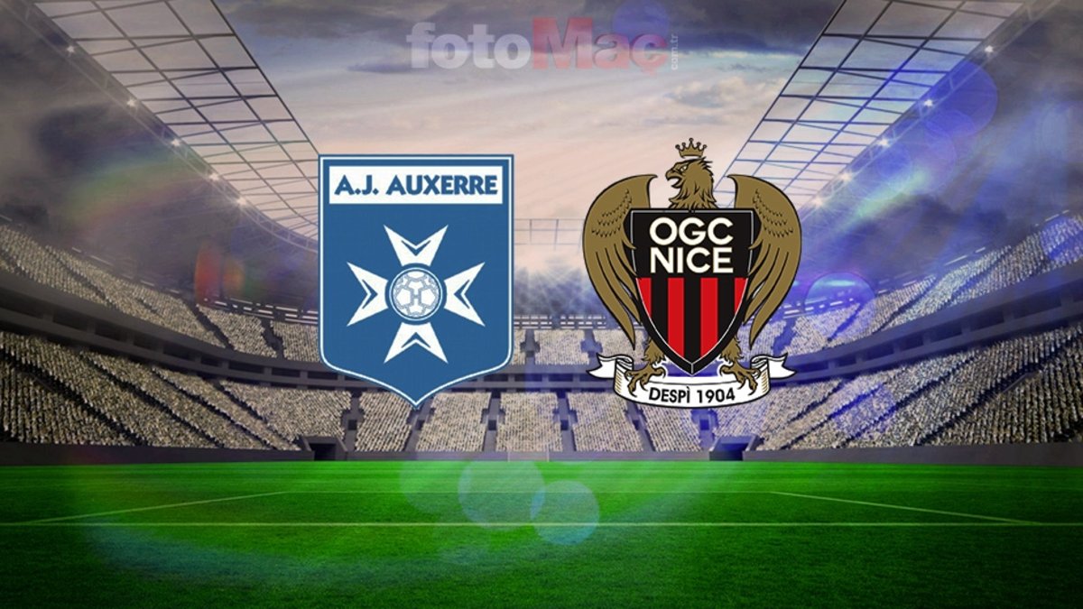Auxerre – Nice canlı izle | Saat kaçta, hangi kanalda?