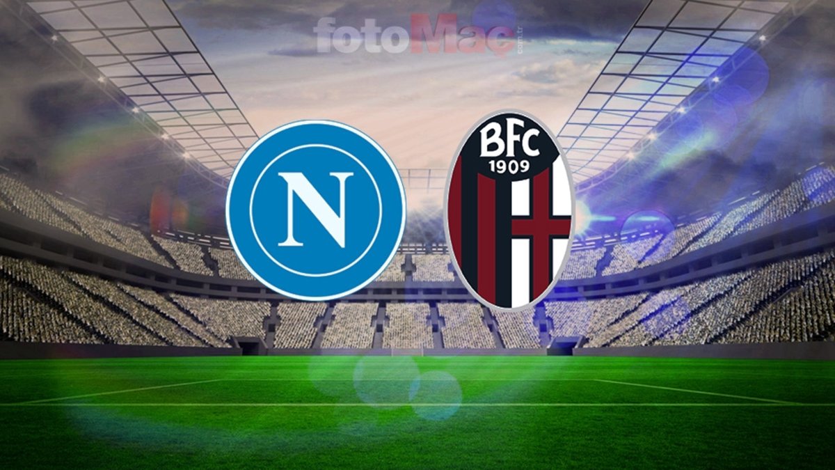 CANLI | Napoli – Bologna maçı saat kaçta, hangi kanalda?