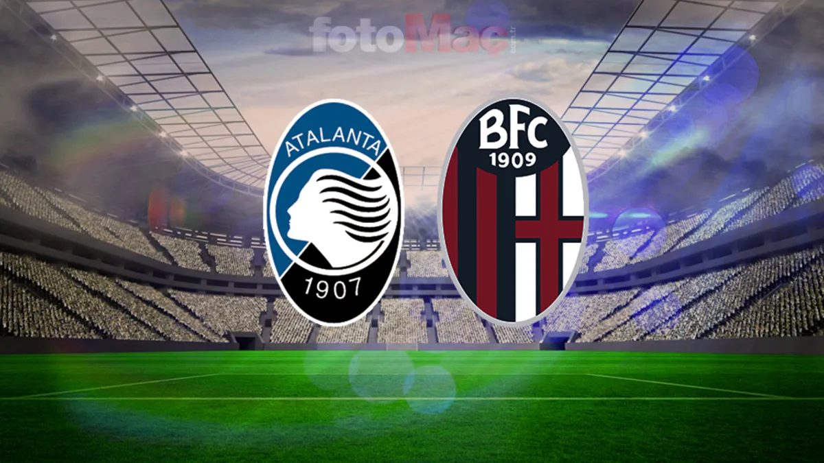 Atalanta-Bologna maçı saat kaçta, hangi kanalda?