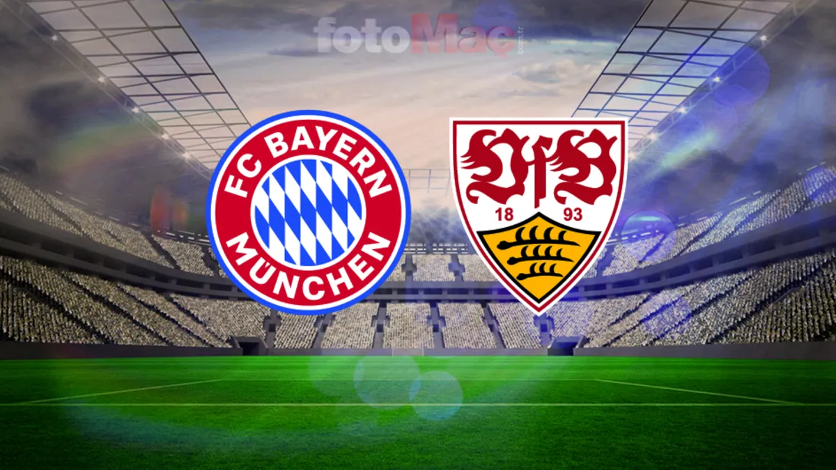 Bayern Münih – Stuttgart maçı saat kaçta, hangi kanalda?