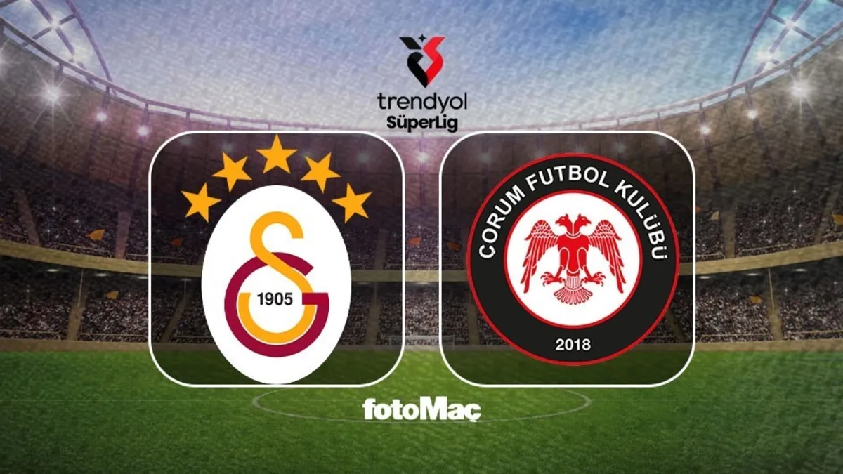Galatasaray maçı CANLI | Galatasaray-Arca Çorum FK maçı ne zaman? Saati ve kanalı!